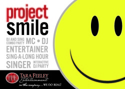 Project Smile - Tara Feeley Entertainment